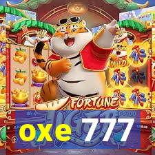 oxe 777